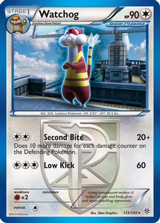 Watchog (Team Plasma)  113/135 - Plasma Storm