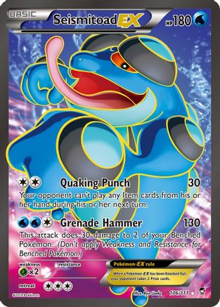 Seismitoad EX (Full Art) 106/111  - Holofoil XY  Furious Fists