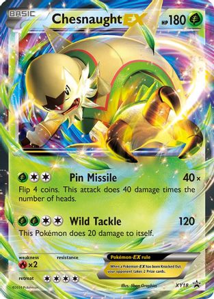 Chesnaught EX XY18  - Holofoil XY Promos