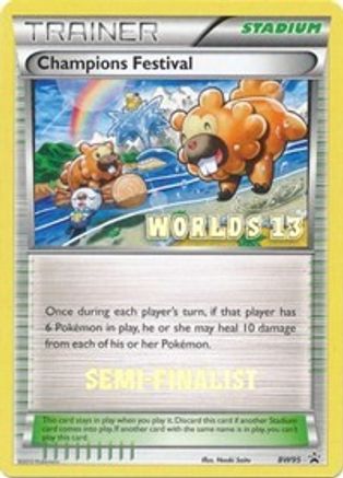 Champions Festival (Worlds 13) [Semi-Finalist] BW95  Black and White Promos