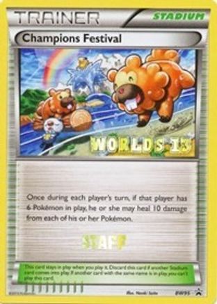 Champions Festival (Worlds 13) [Staff] BW95  Black and White Promos