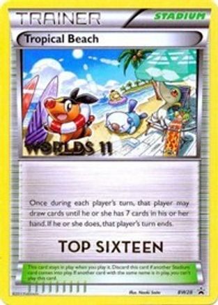 Tropical Beach (Worlds 11) [Top 16] BW28  Black and White Promos