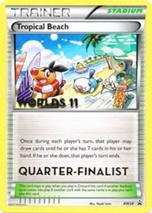 Tropical Beach (Worlds 11) [Quarter-Finalist] BW28  Black and White Promos