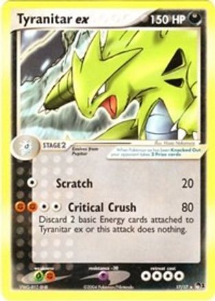 Tyranitar ex (Non-Holo) 017  POP Series 1