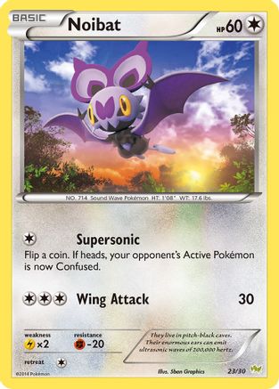 Noibat (#23) 012  XY Trainer Kit Sylveon & Noivern